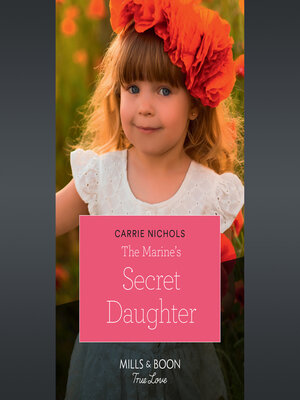 cover image of The Marine's Secret Daughter